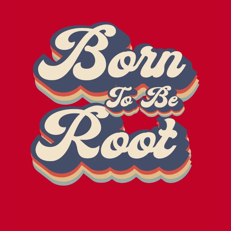 Linux Retro Born To Be Root for Nerds