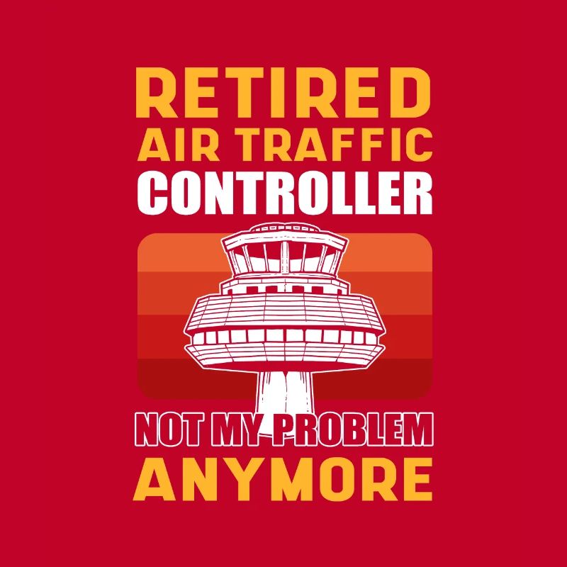 Retired Air Traffic Controller Not My Problem