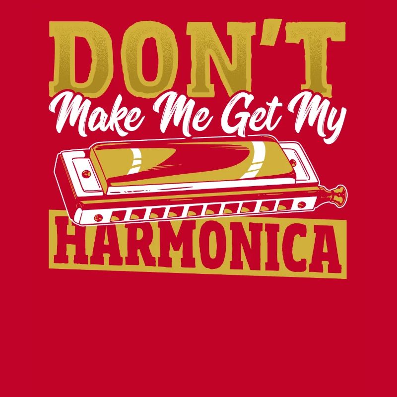 Ne me forcez pas à prendre mon harmonica