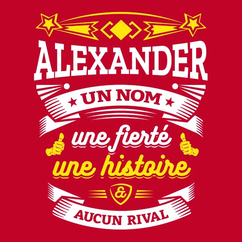 ALEXANDER UN NOM UNE FIERTÉ AUCUN RIVAL