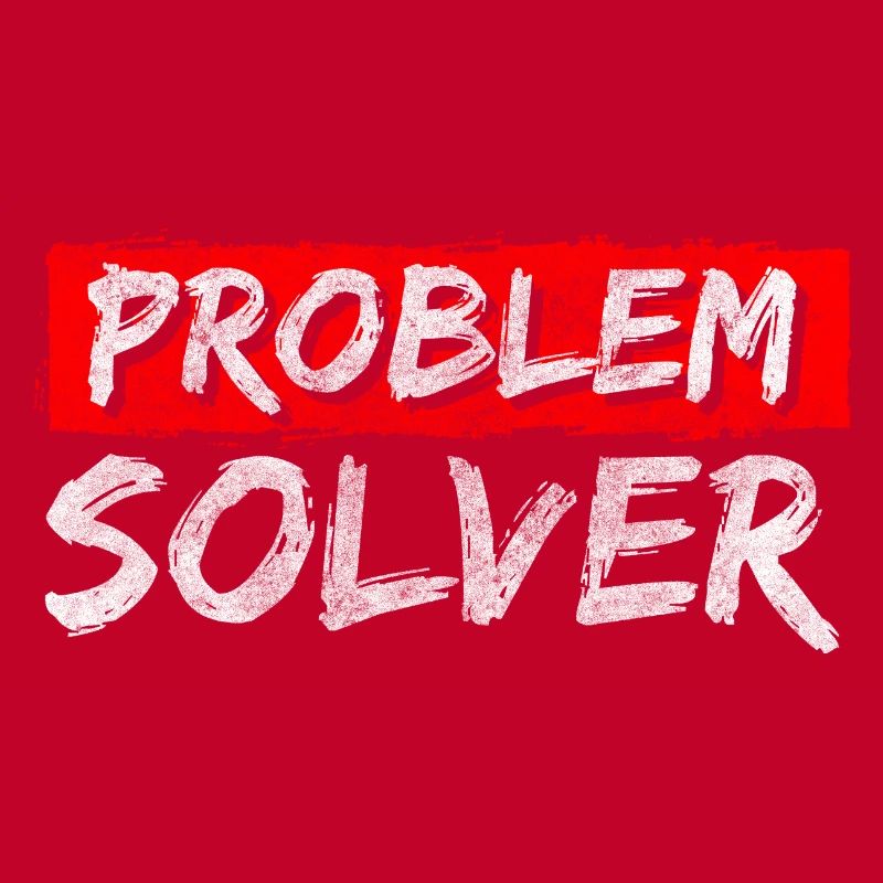 Problem? Nicht mein Problem Motto