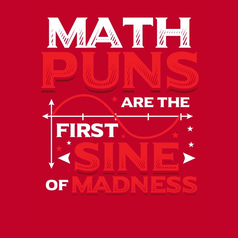 Math teacher, math student, math puns