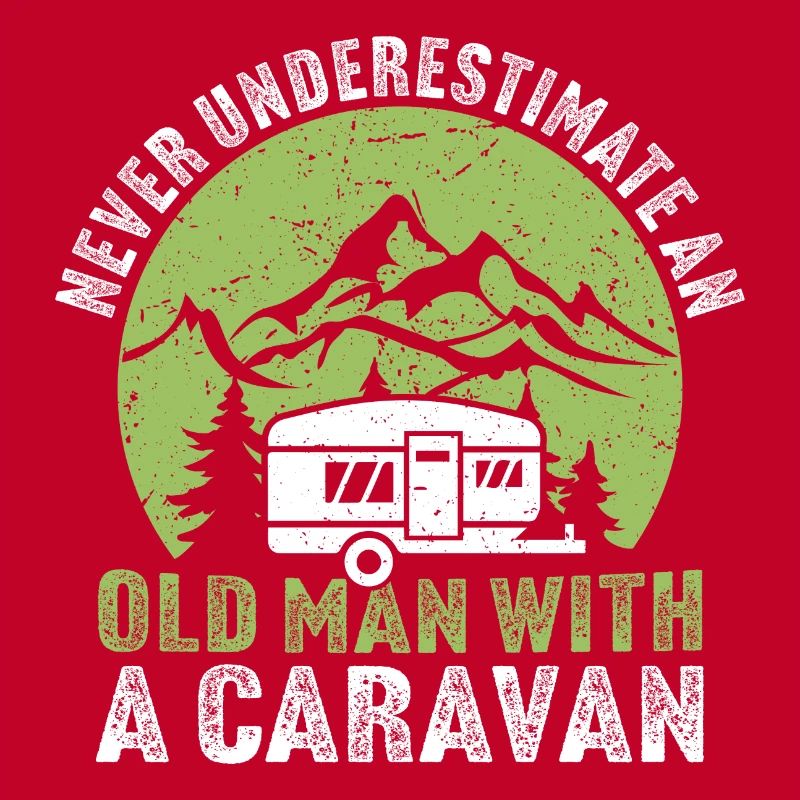 never underestimate an old man with a caravan