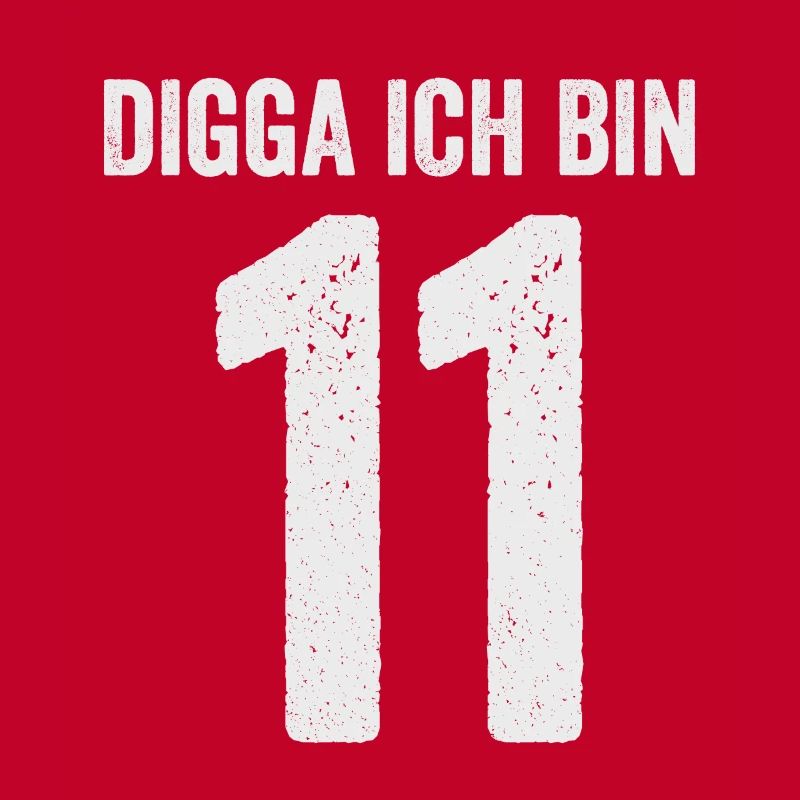 Digga Ich bin 11 Mädchen Junge 11. Geburtstag