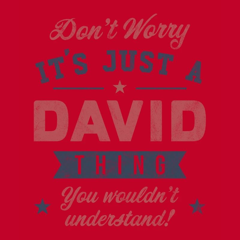Its a David thing