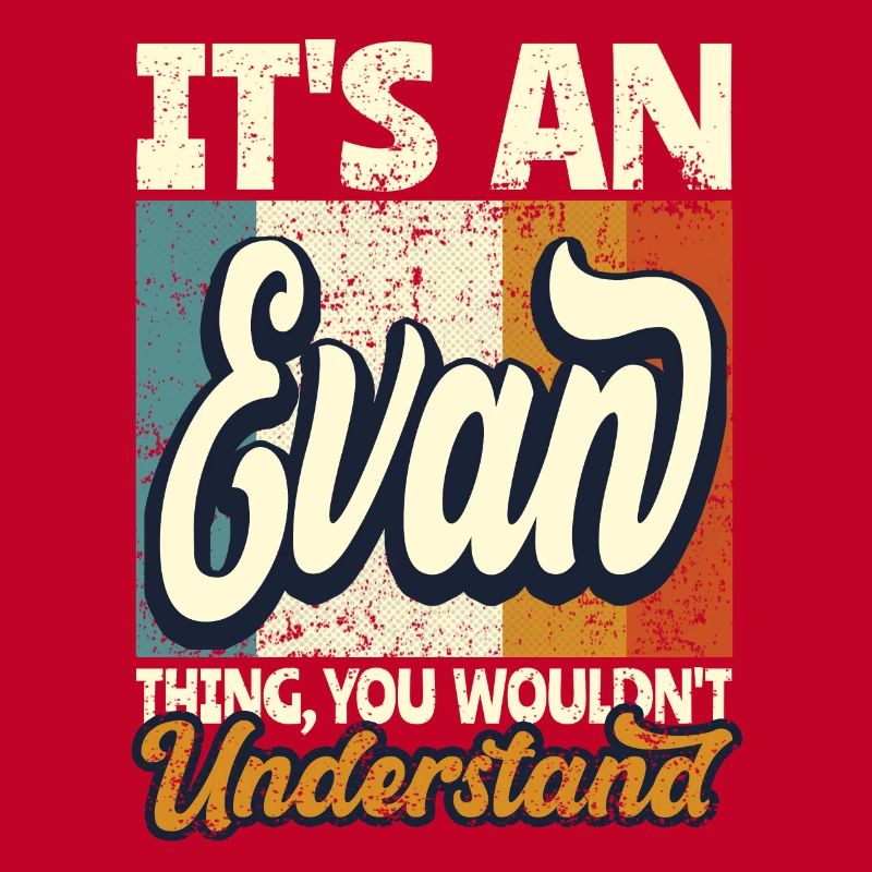 Name Evan Gift First Name Personalized