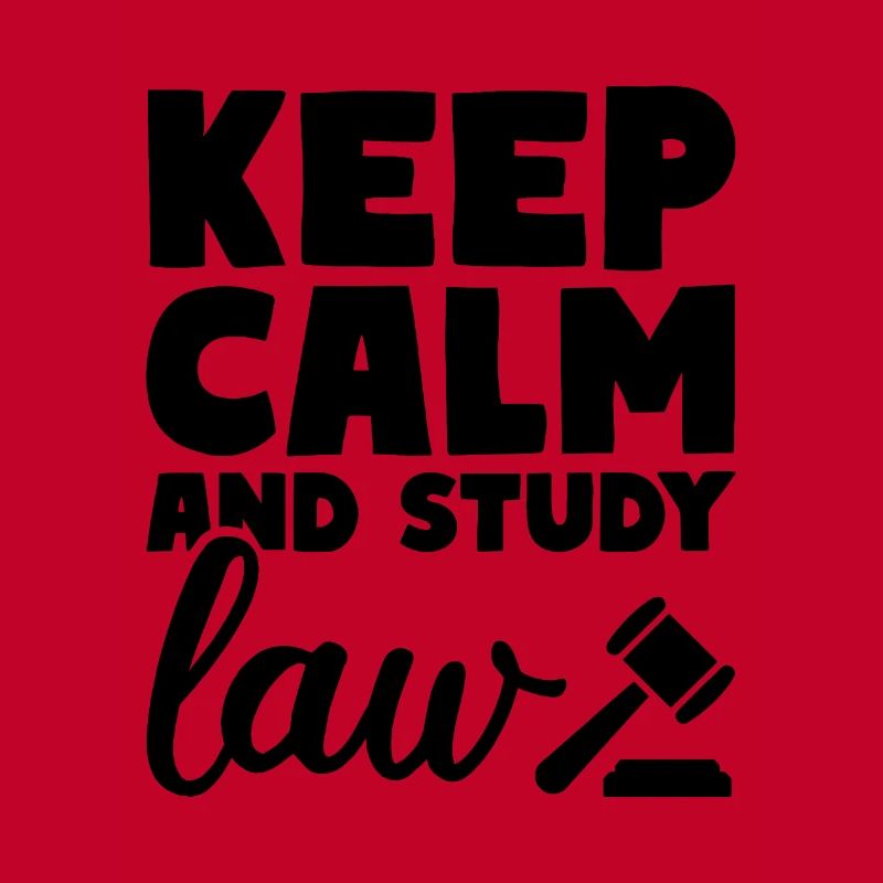 Keep Calm And Study Law