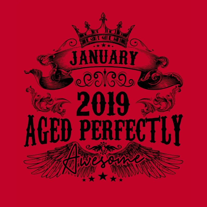 2019 | Januar Aged Perfectly 2019 Geburtstagsgeschenk