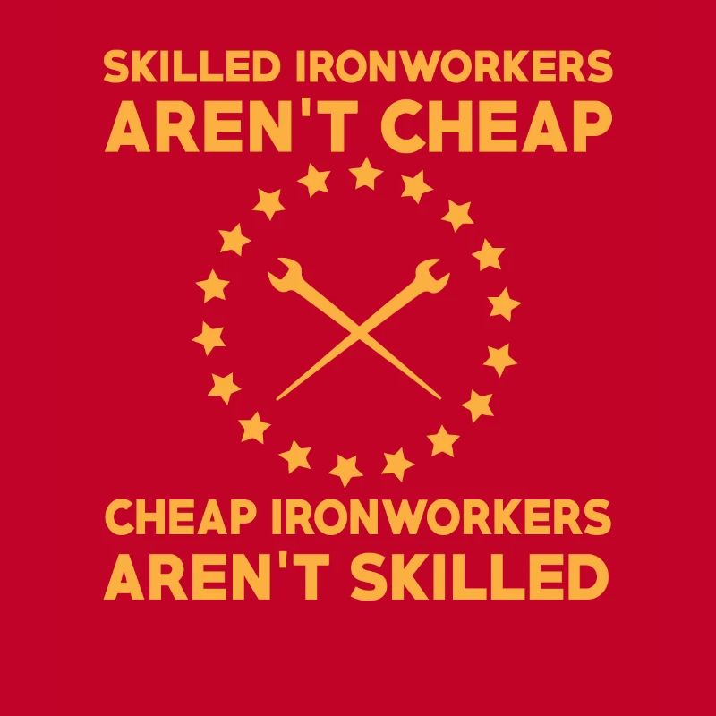 Ironworker slogan