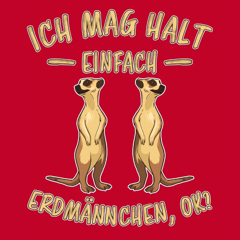 Erdmännchen Lustige Spruch Tier Mangusten Geschenk