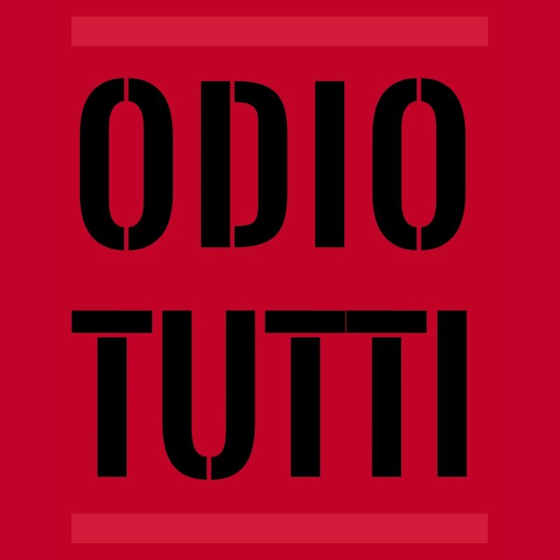 ODIO TUTTI