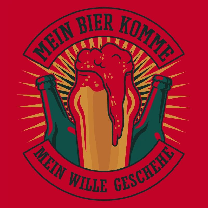Bier Spruch MEIN BIER KOMME Geschenk Bier Unser