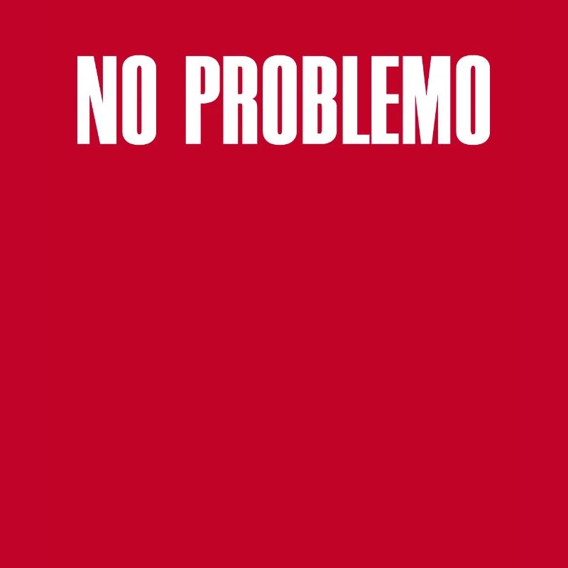 No Problemo - Lustiger Männer Spruch Geschenkidee