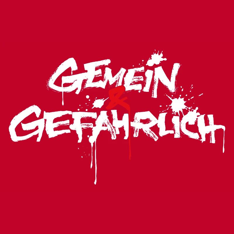 gemein und gefährlich oder gemeingefährlich