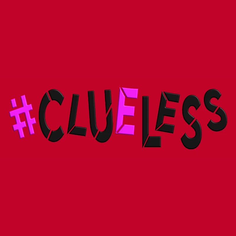 #clueless no plan idealess planless directionless