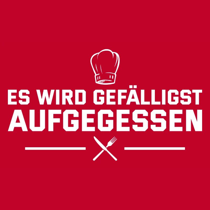 Es wird gefälligst aufgegessen Hobbykoch