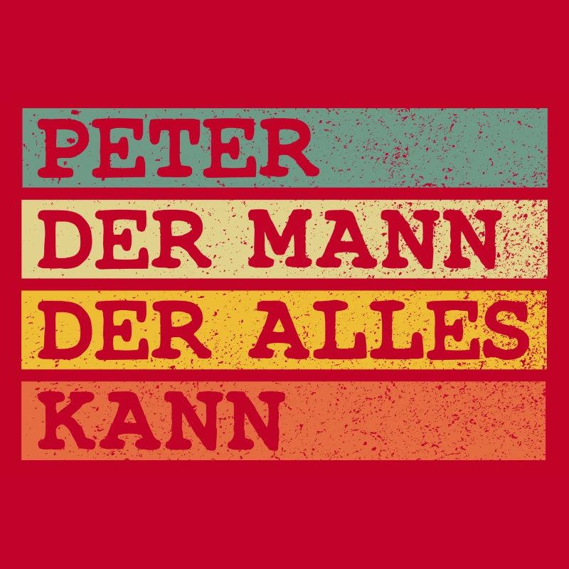 Der Mann Der Alles kann Peter