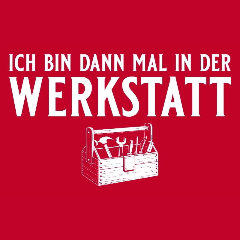 Handwerker - Ich bin dann mal in der Werkstatt