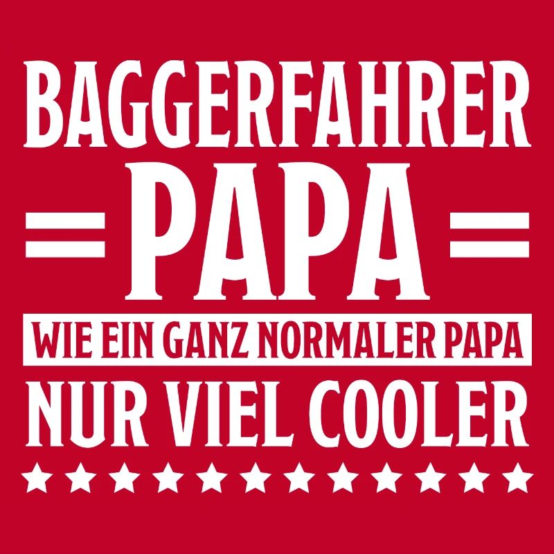 Baggerfahrer Lustiger Spruch Beruf Bagger Geschenk
