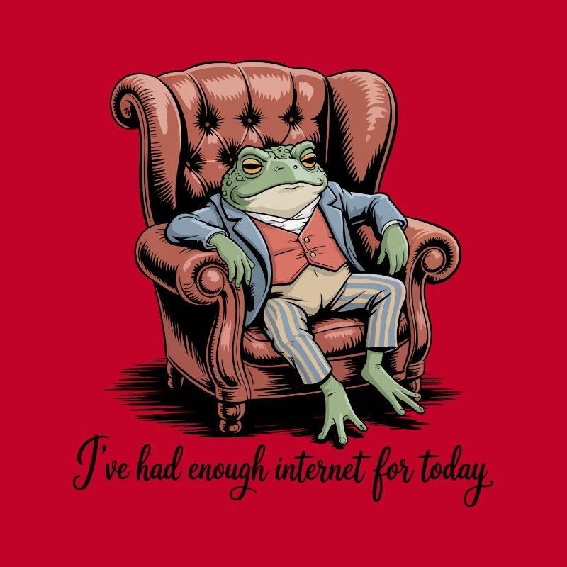 Funny Toad Ive Had Enough Internet For Today