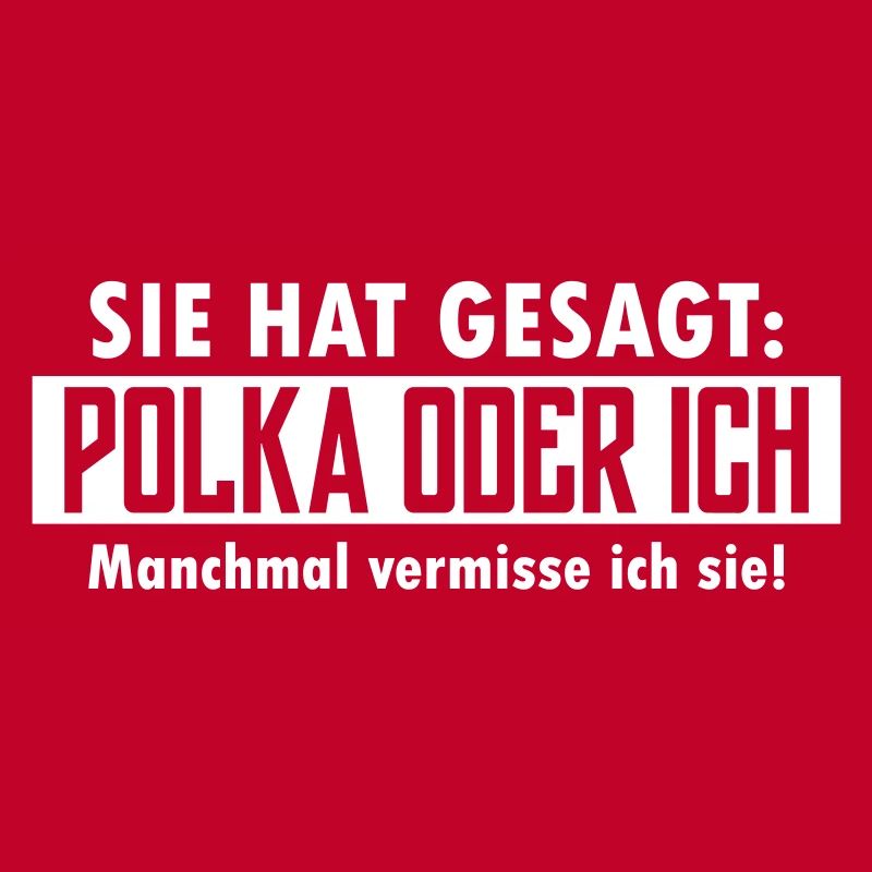 polka oder ich