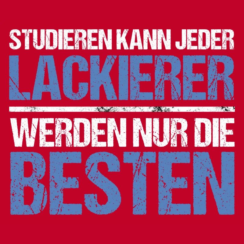 Anyone can study - Lackierer Edition