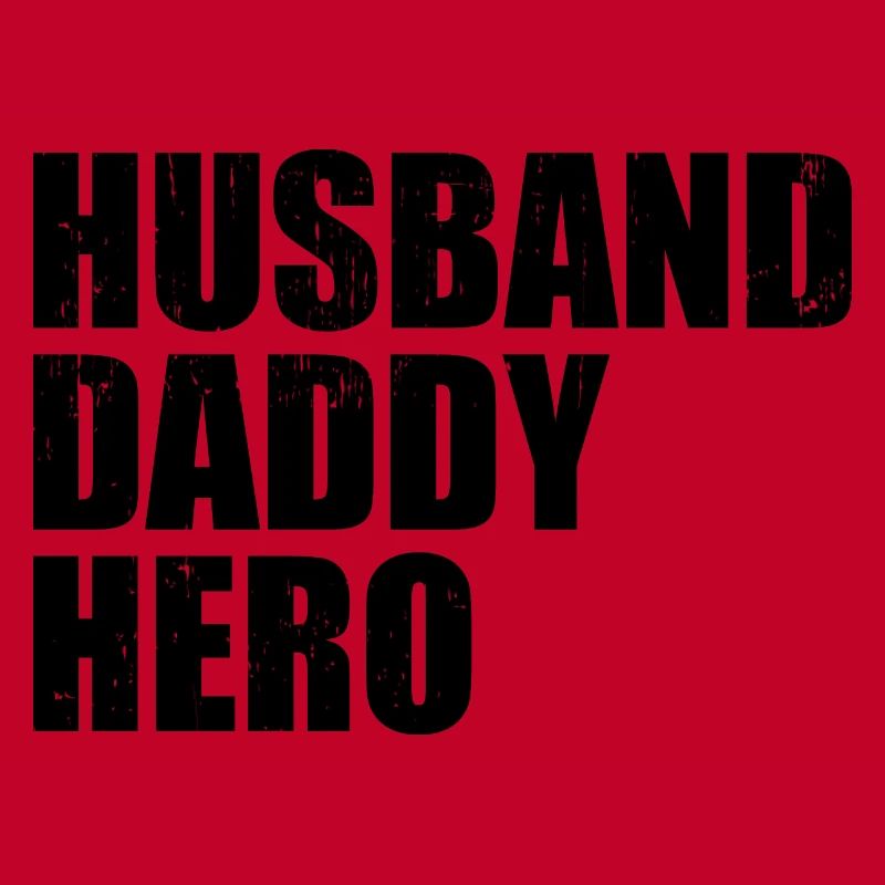 Ehemann Daddy Hero