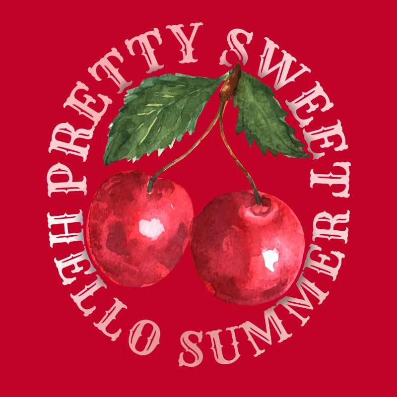 Cherry, Cherry-Fruit Cherry-Cherry Summer Saying