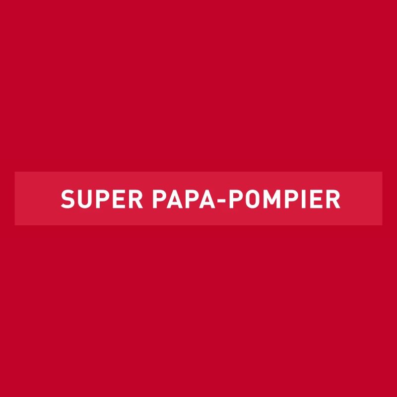 SUPER PAPA POMPIER Uniforme de Pompier