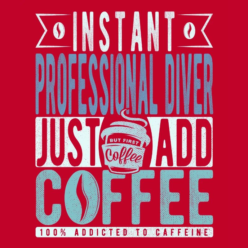 Professional Diver Coffee Saying