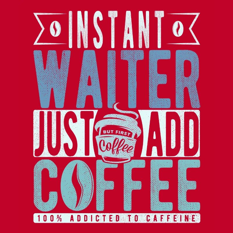 Kellner Kaffee Spruch