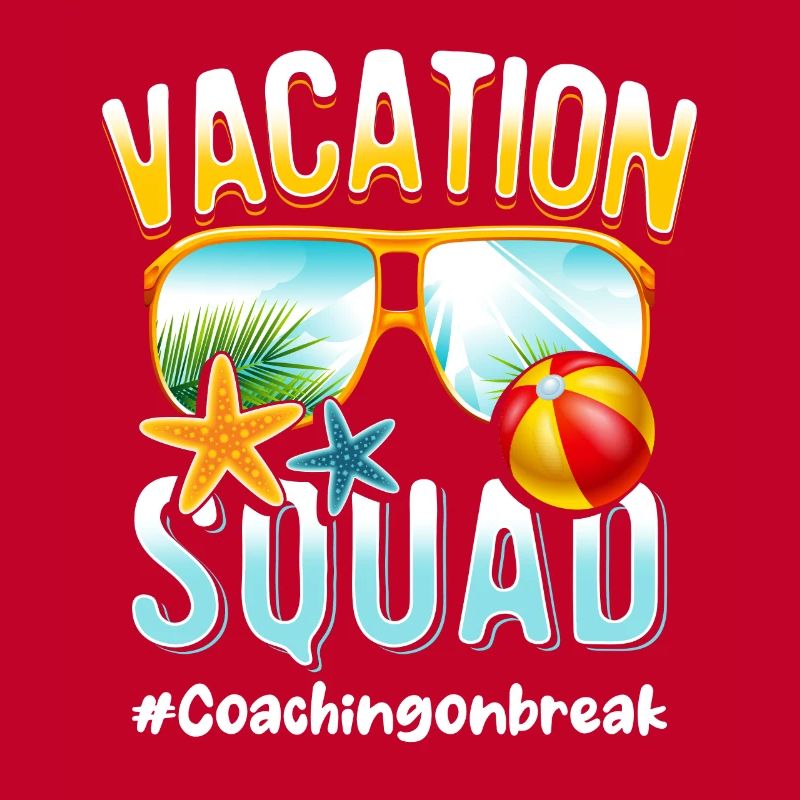 Coaching Vacation Squad #Coachingonbreak
