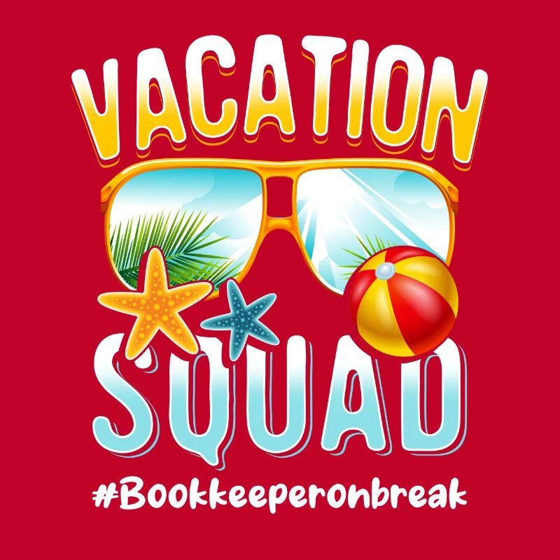 Comptable Vacation Squad #Bookkeeperonbreak
