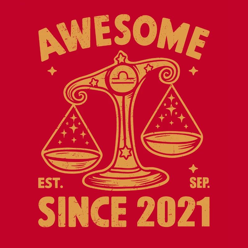 Awesome Since 2021 Libra Geburtstag