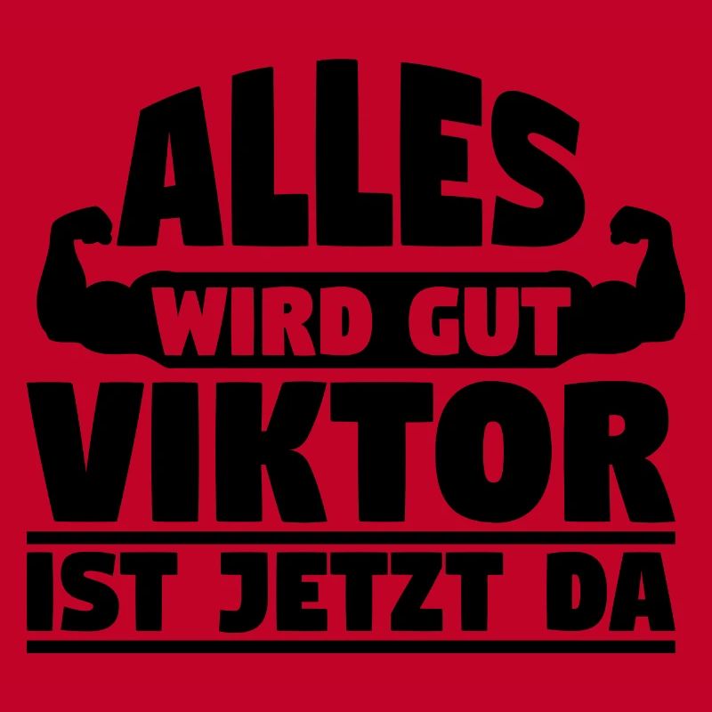 Alles wird gut Viktor ist jetzt da