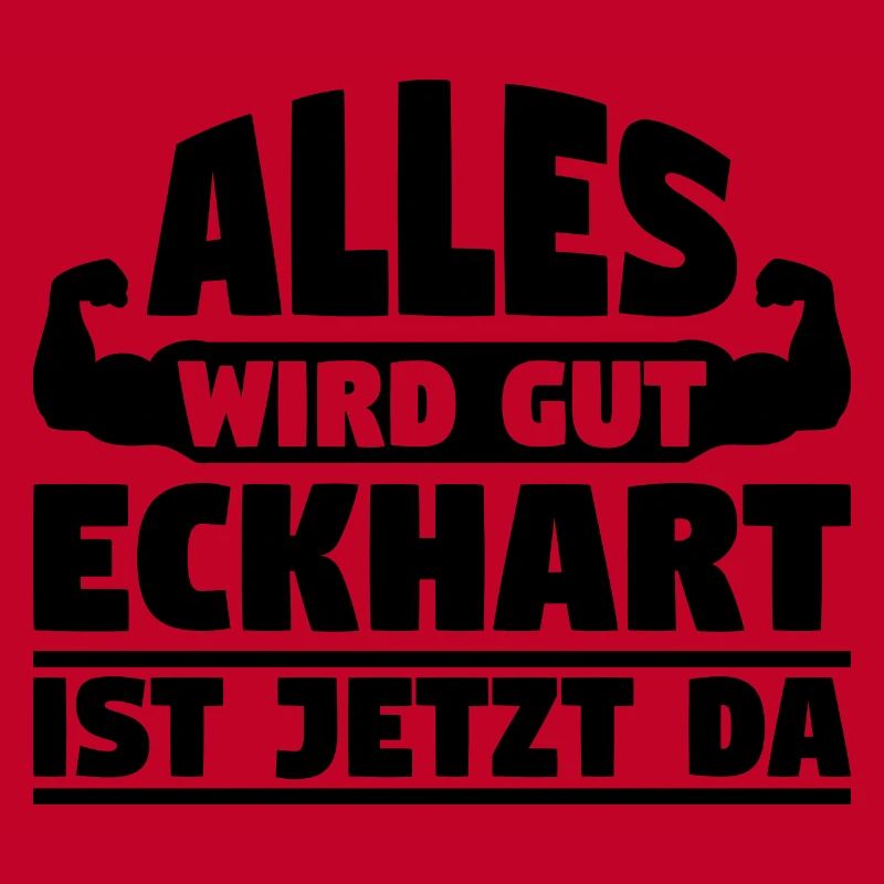 Alles wird gut Eckhart ist jetzt da