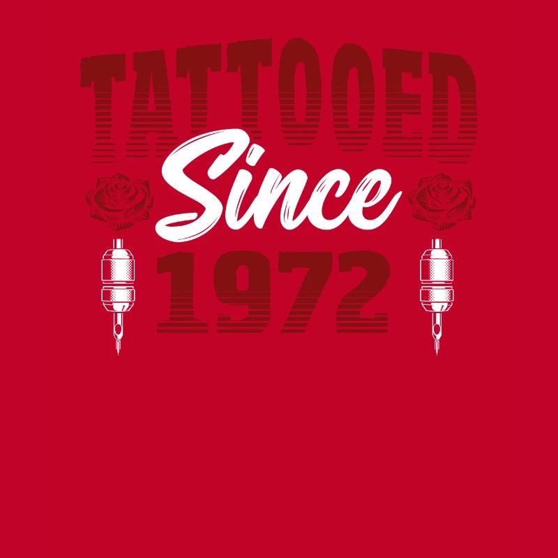 Tattooed Since 1972 Red Rose Theme Tattoo Ink