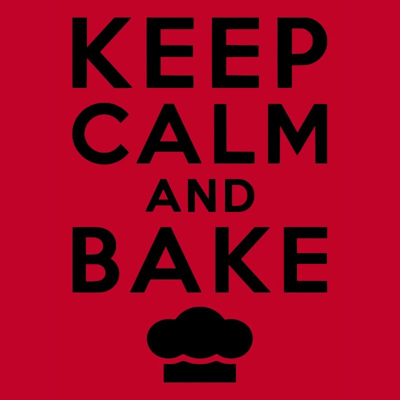 Keep Calm And Bake Baking