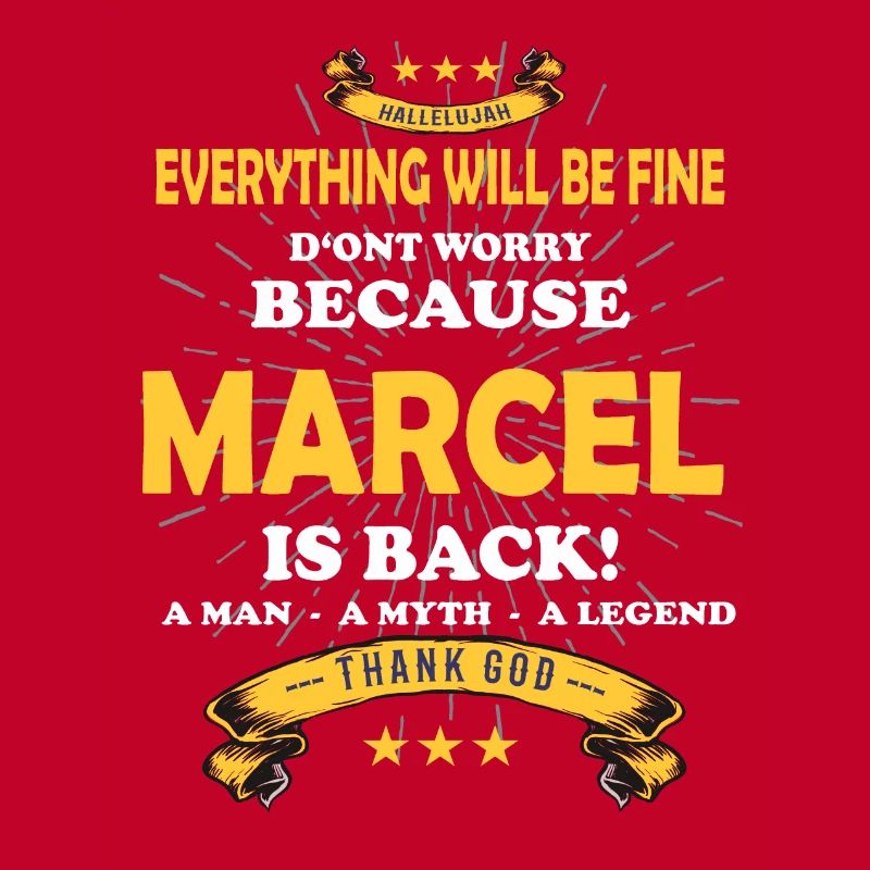 Everything will be fine Marcel Is back