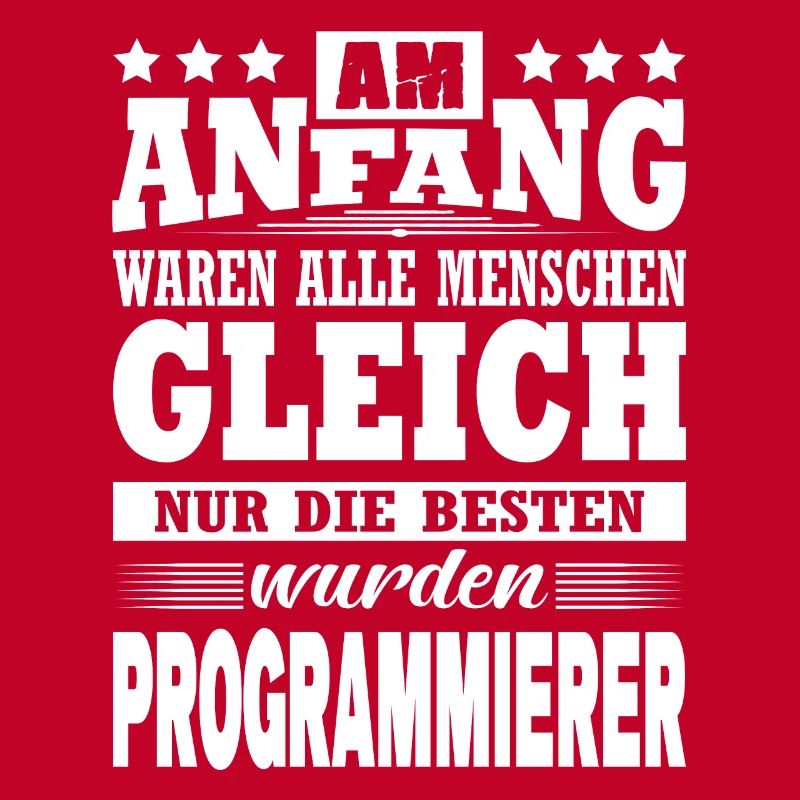 Am Anfang Waren Alle Gleich Programmierer IT