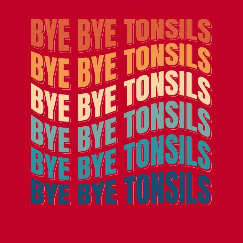 Bye Bye Tonsils Retro Mandelentzündung Geschenk