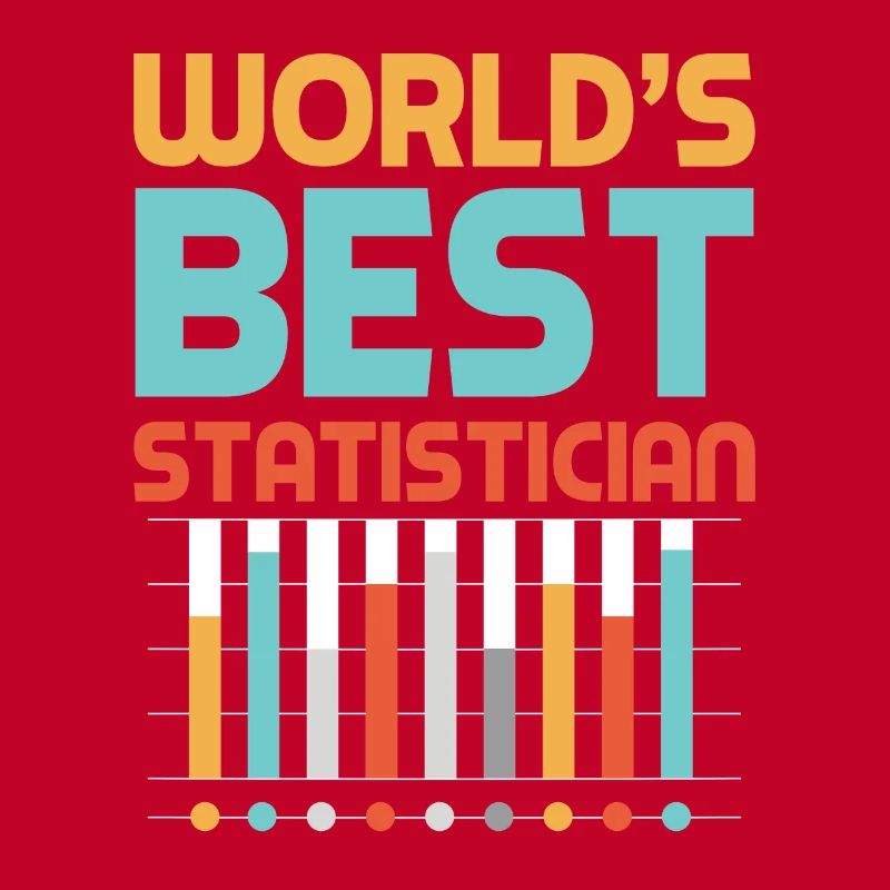 Statistics Statistician Mathematician Mathematics