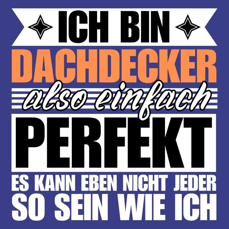 Perfekter Dachdecker