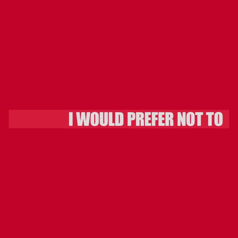 I prefer not to