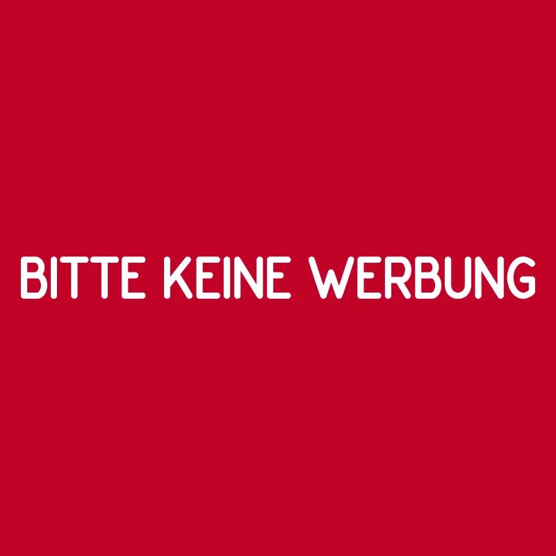 Bitte keine Werbung