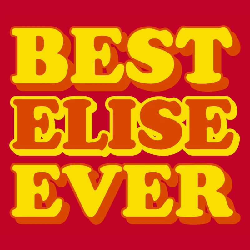 Elise First Name Funny Gift