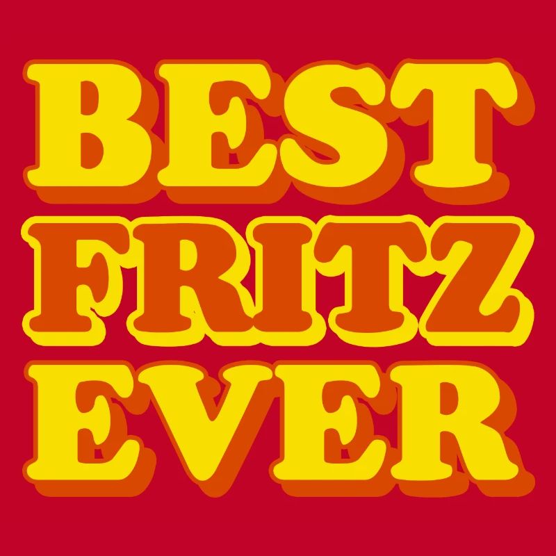 Fritz First Name Funny Gift