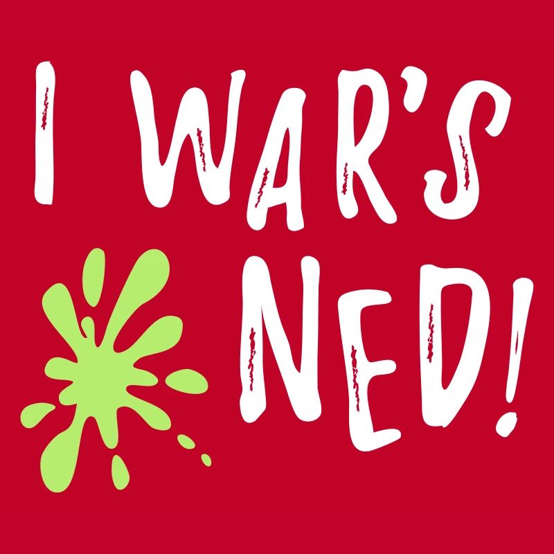 I wars ned - lustiger bayerischer Spruch Geschenk
