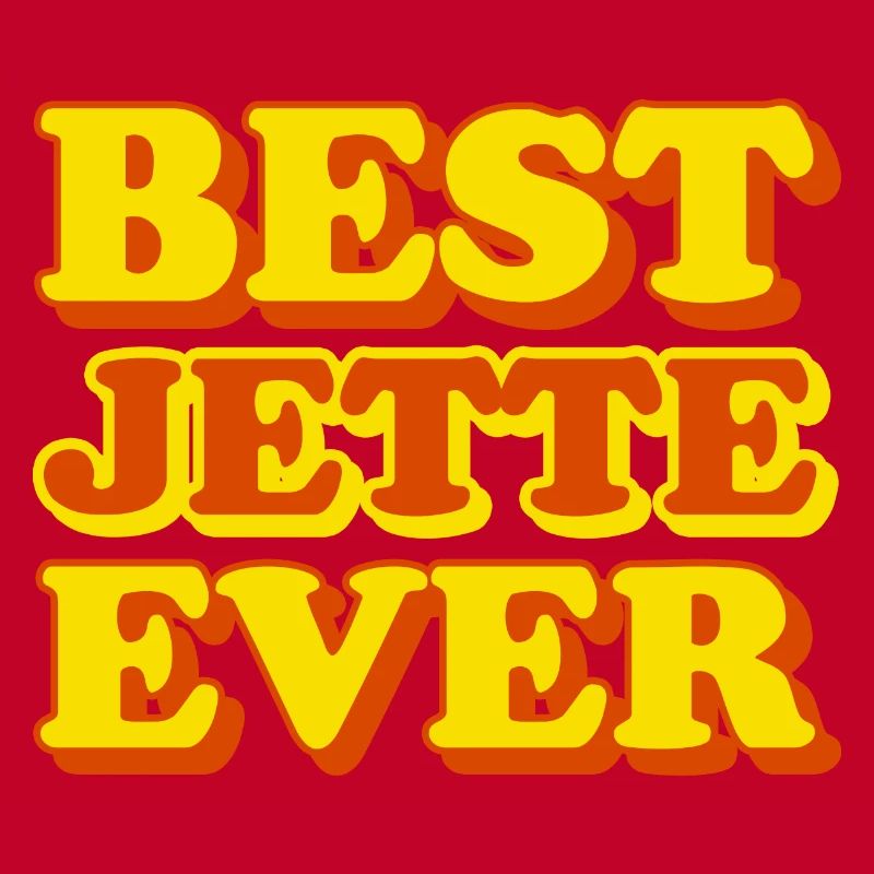 Jette First Name Funny Gift