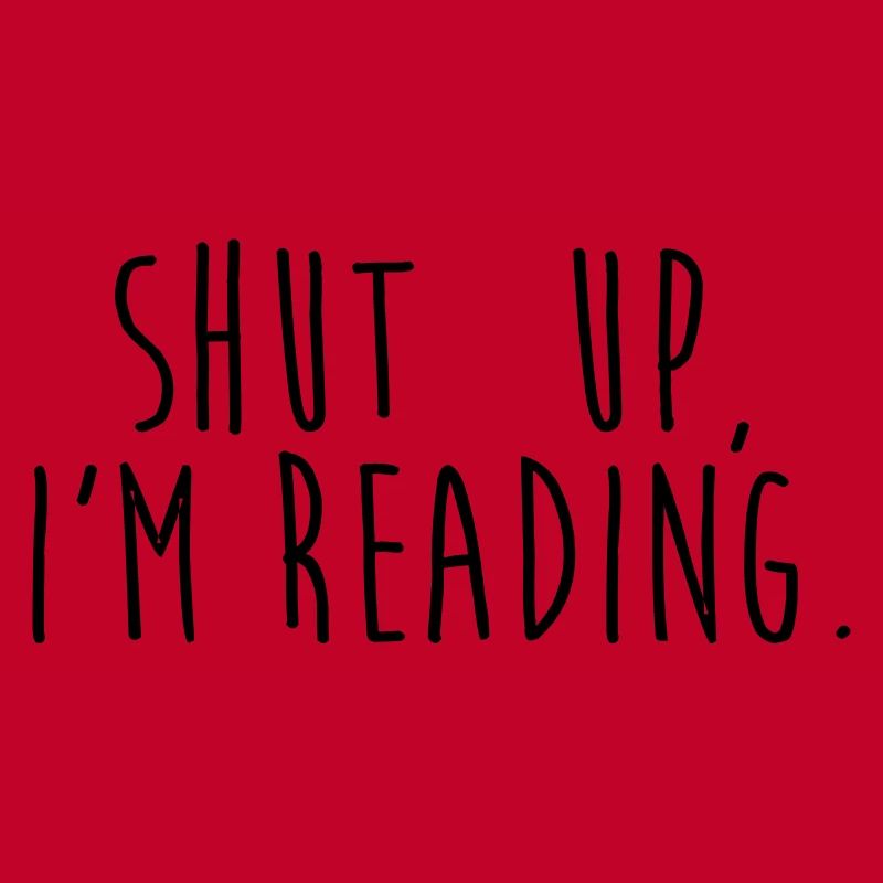 Shut up, i'm reading